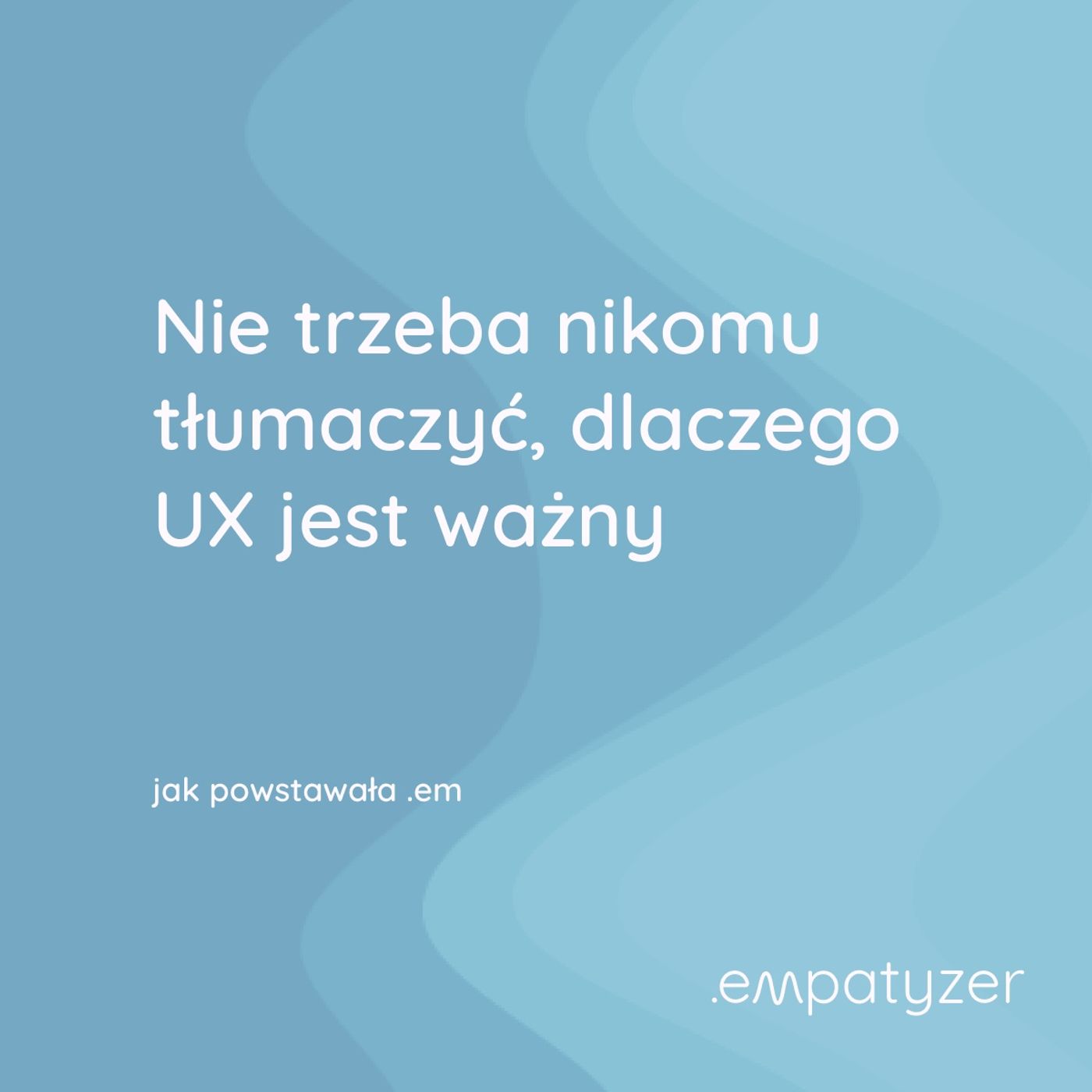 Moja przygoda z .em