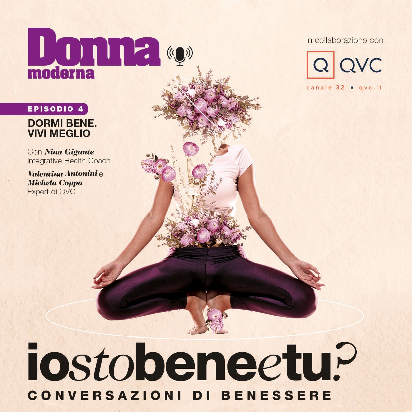 Episodio 4 - Dormi bene. Vivi meglio