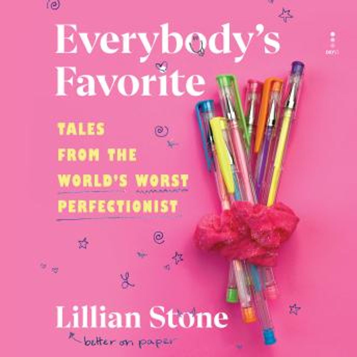 Everybody's Favorite: Tales from the World’s Worst Perfectionist by Lillian Stone episode artwork