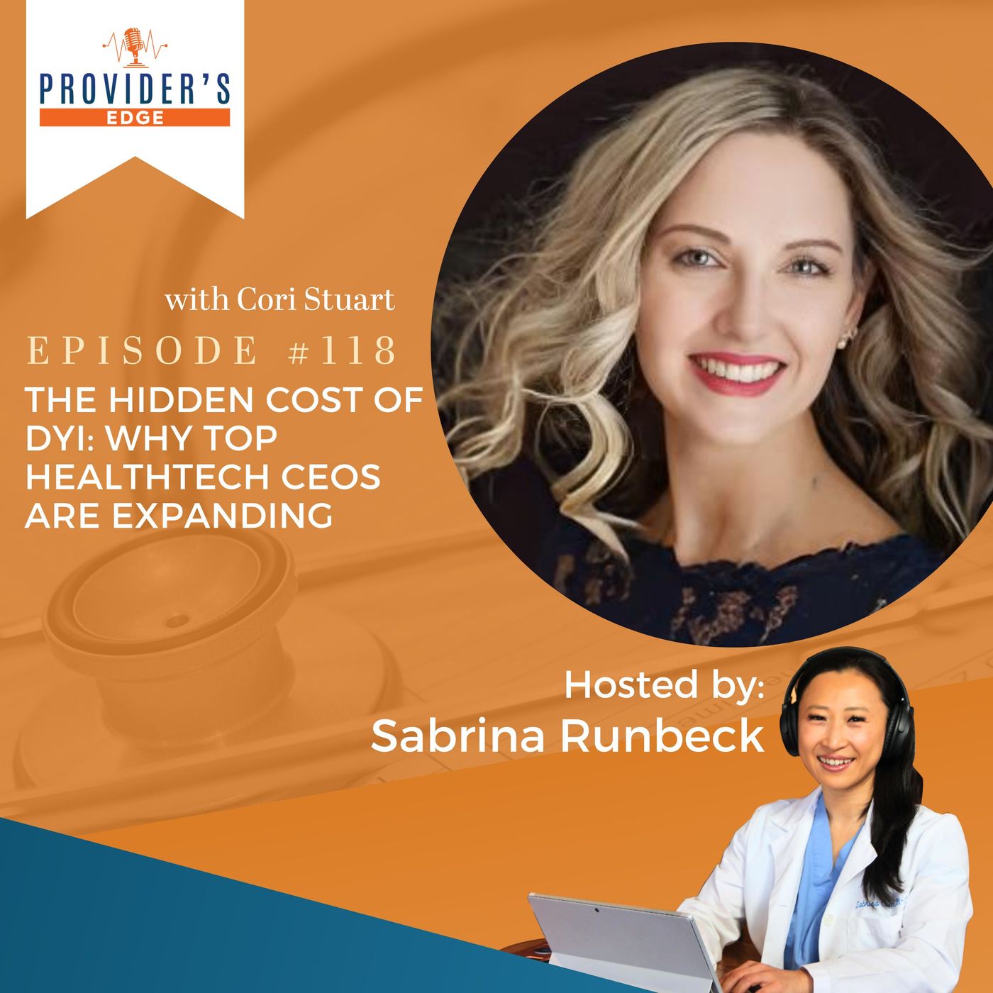 The Hidden Cost of DIY: Why Top HealthTech CEOs Are Expanding Their Team with Cori Stuart Ep 118