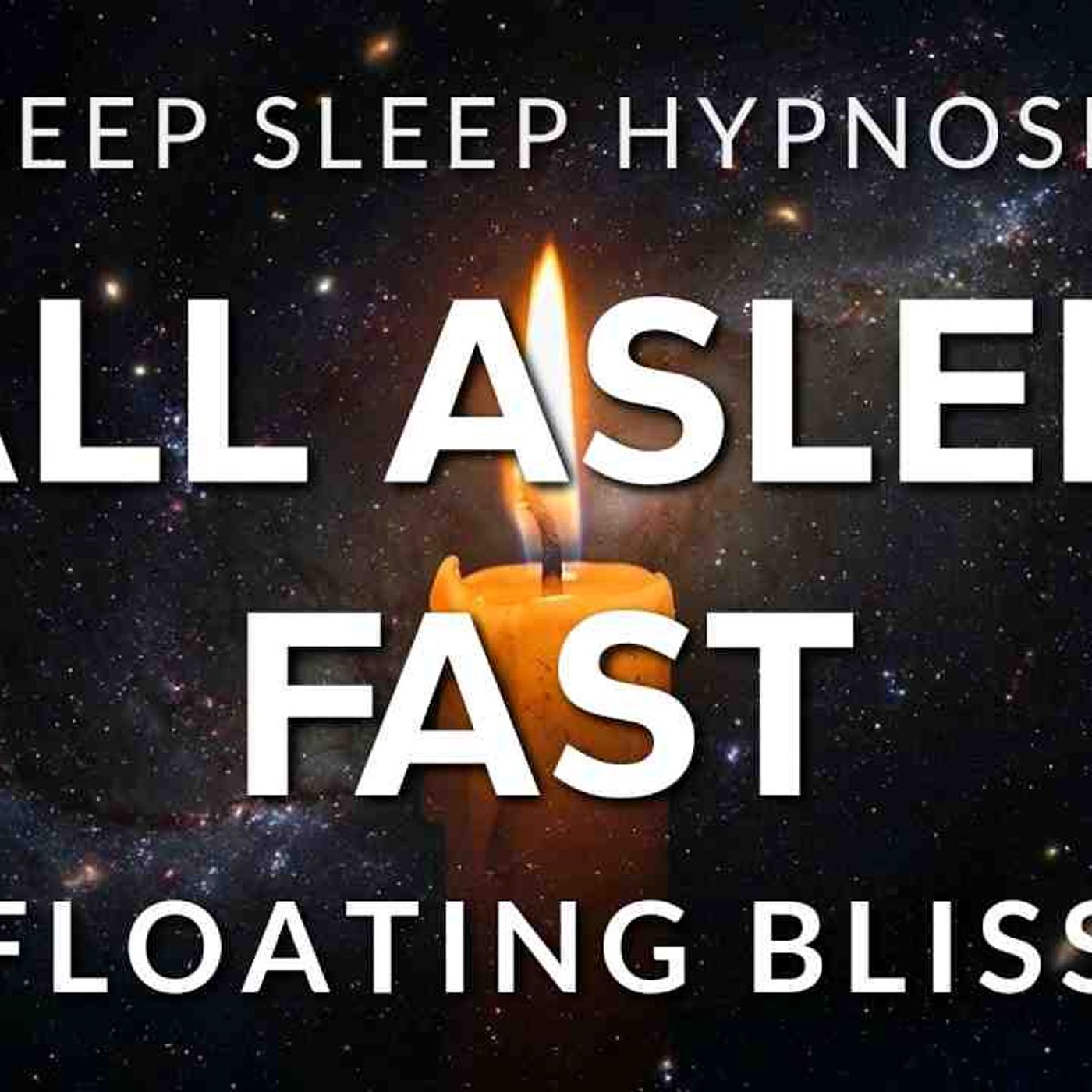 Sleep Hypnosis Fall Asleep Fast into Floating Bliss  Over-Thinking  Intrusive Thoughts episode artwork
