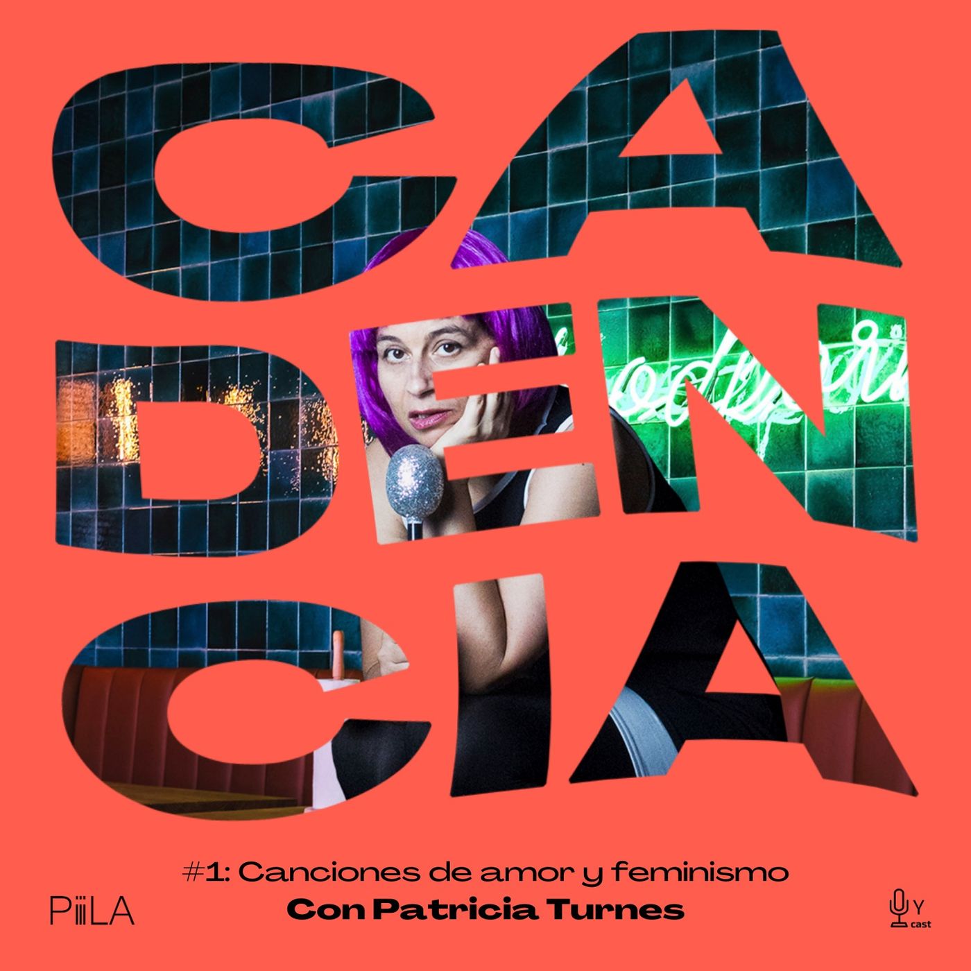 Cadencia, un podcast de PiiiLA