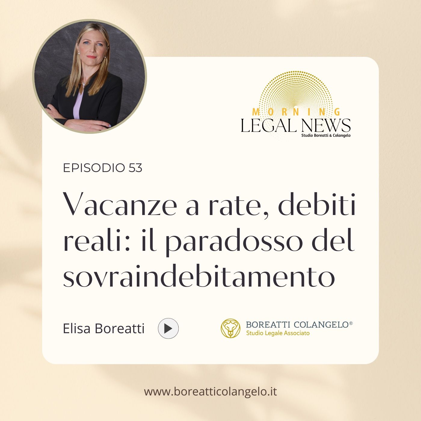 #54 - Vacanze a rate, debiti reali: il paradosso del sovraindebitamento | Boreatti&Colangelo episode artwork