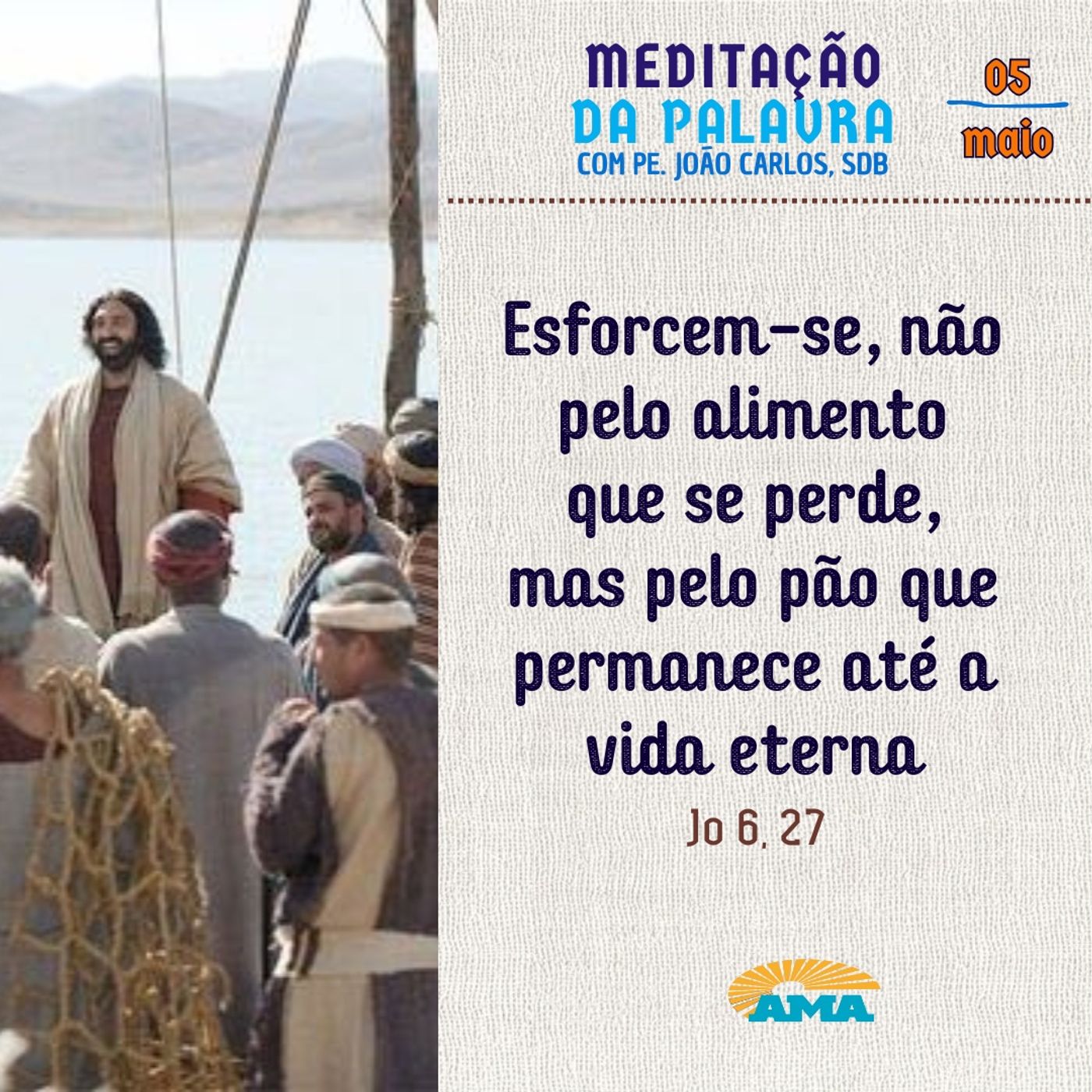 05 de maio - Meditação da Palavra do Senhor