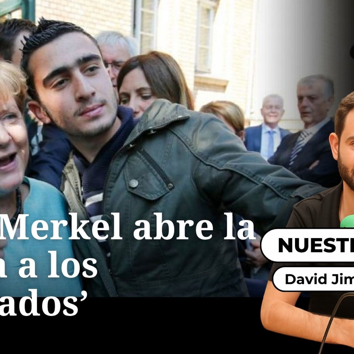 Nuestro Siglo: ‘2015. Merkel abre la puerta a los refugiados’ episode artwork