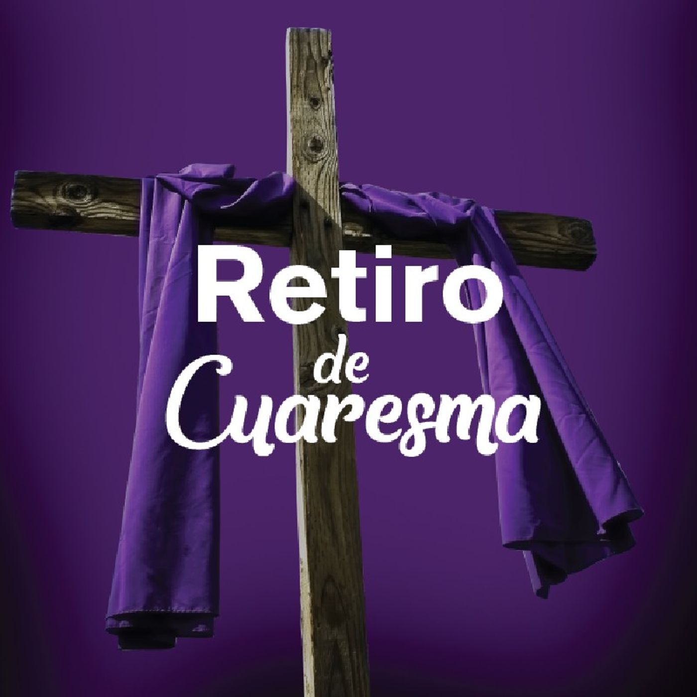 Retiro de Cuaresma I: Jesús hace penitencia por nosotros episode artwork