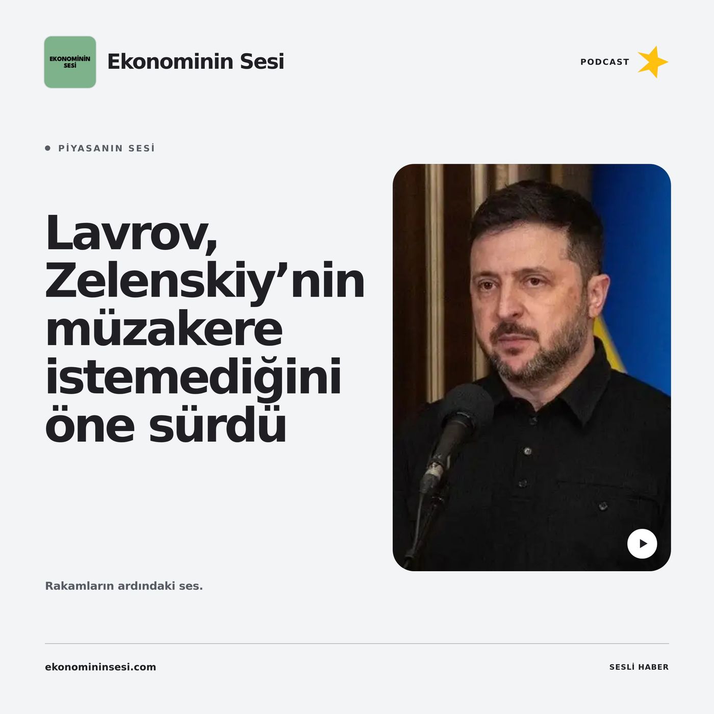 Lavrov, Zelenskiy’nin müzakere istemediğini öne sürdü