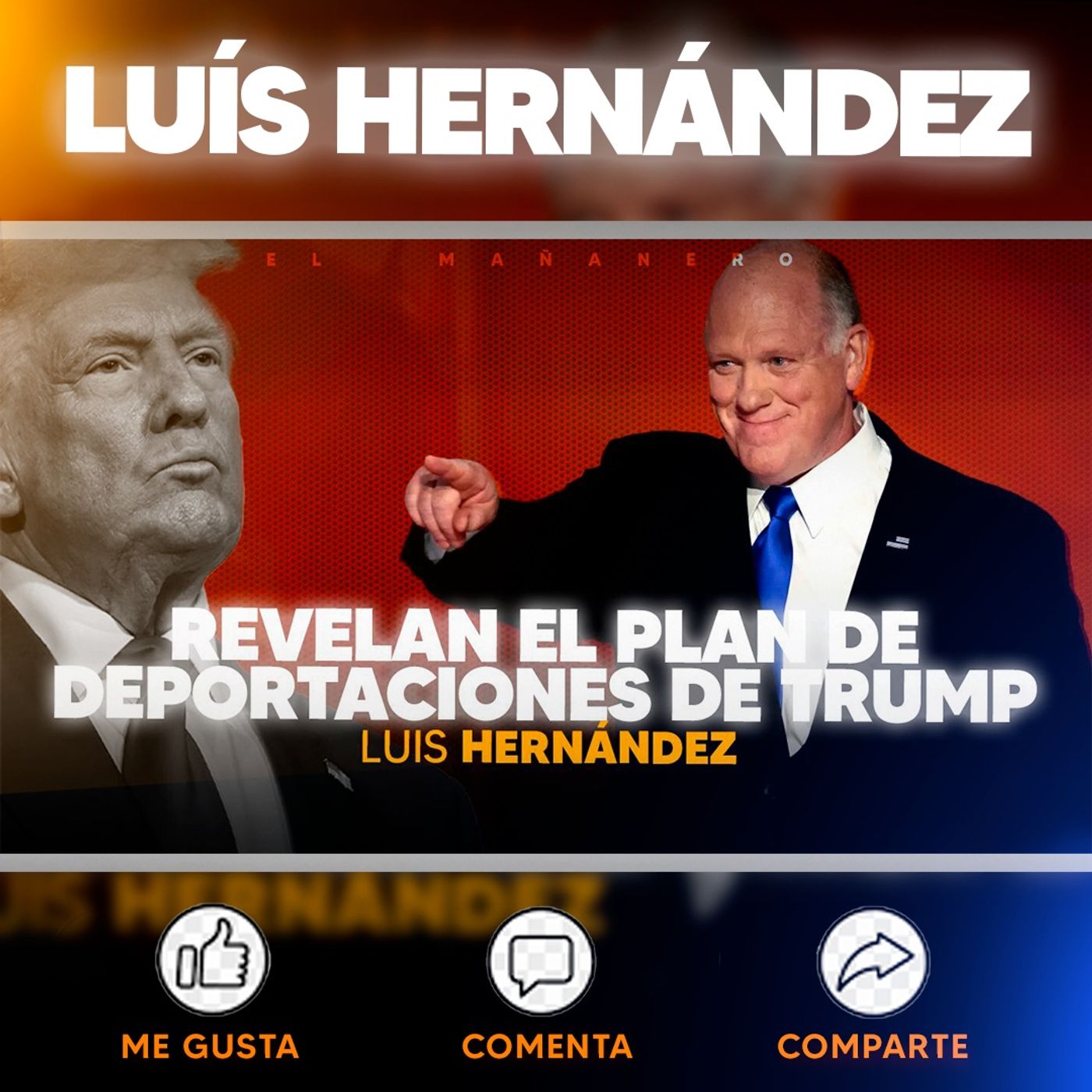 Tom Homan ha revelado el plan de deportación de Trump - Luis Hernández, Abogado