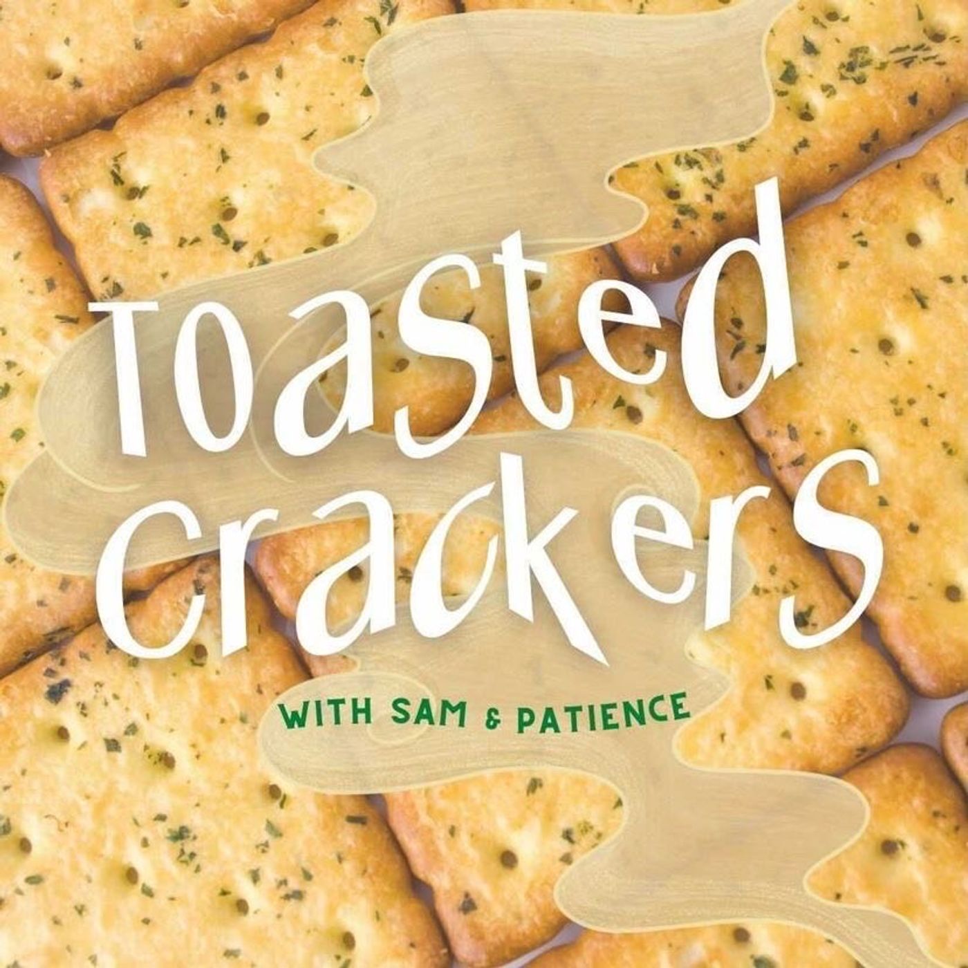 Toasted Crackers