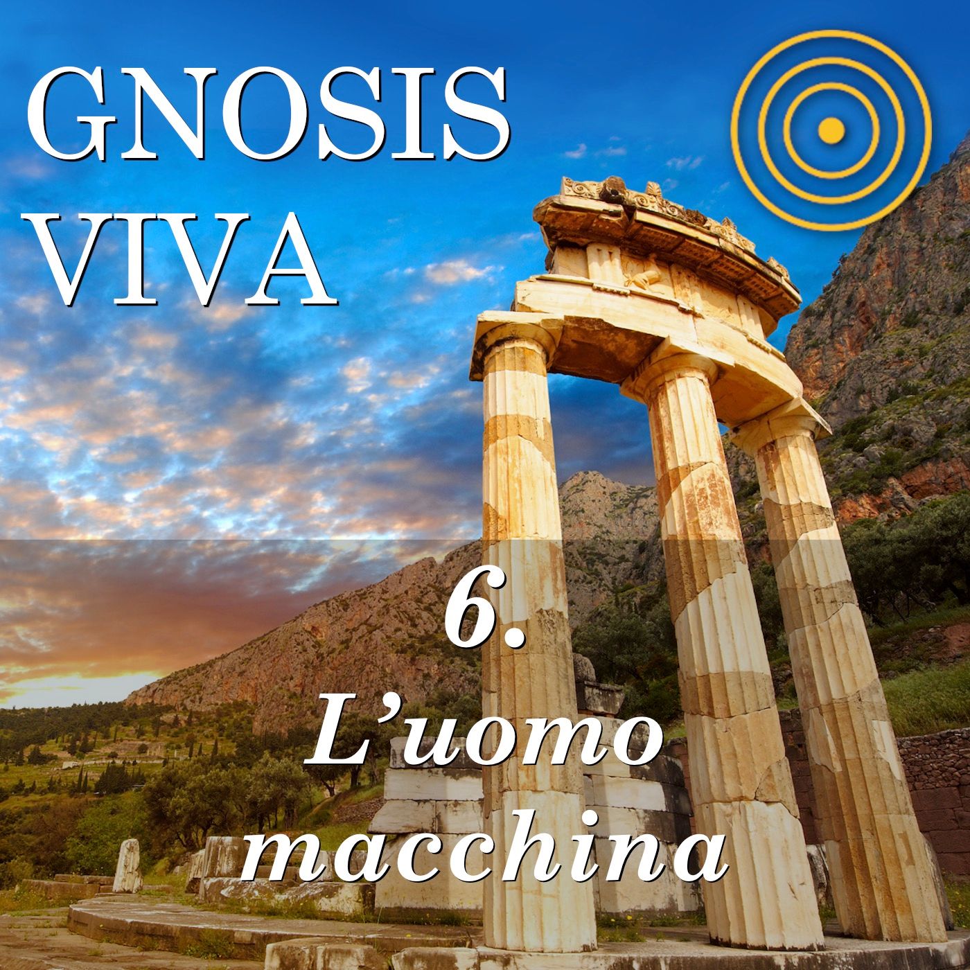 LA GNOSI VIVA |  Conosci te stesso?