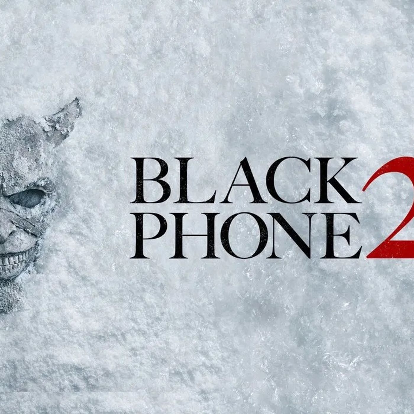 Damn You Hollywood: Black Phone 2