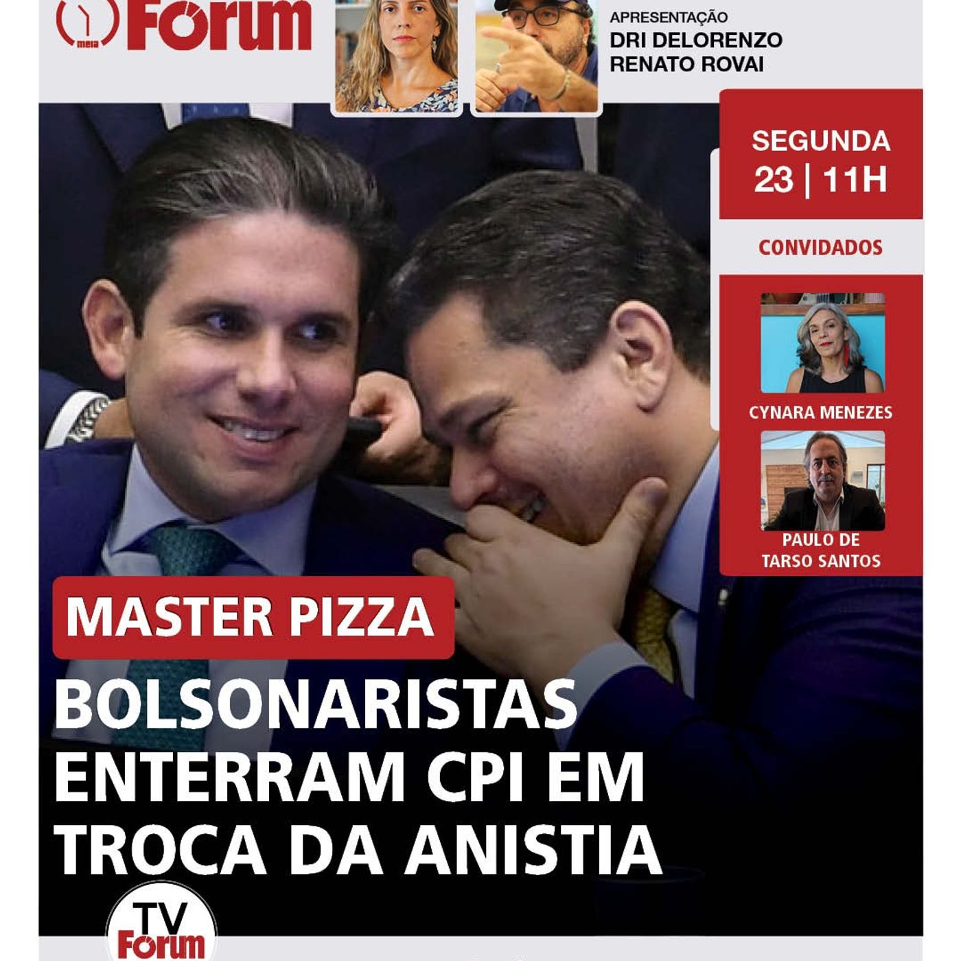 Centrão e bolsonaristas tentam barrar CPI do Master | Vice de Tarcísio investigado em paraíso fiscal