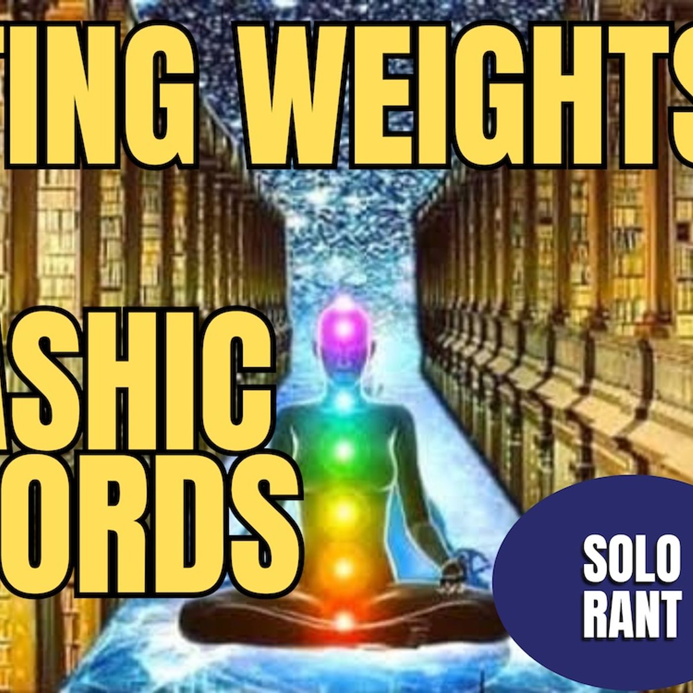 Lifting Weights Is The Best Teacher In The Universe | Solo Rant (TPC #2,134) episode artwork