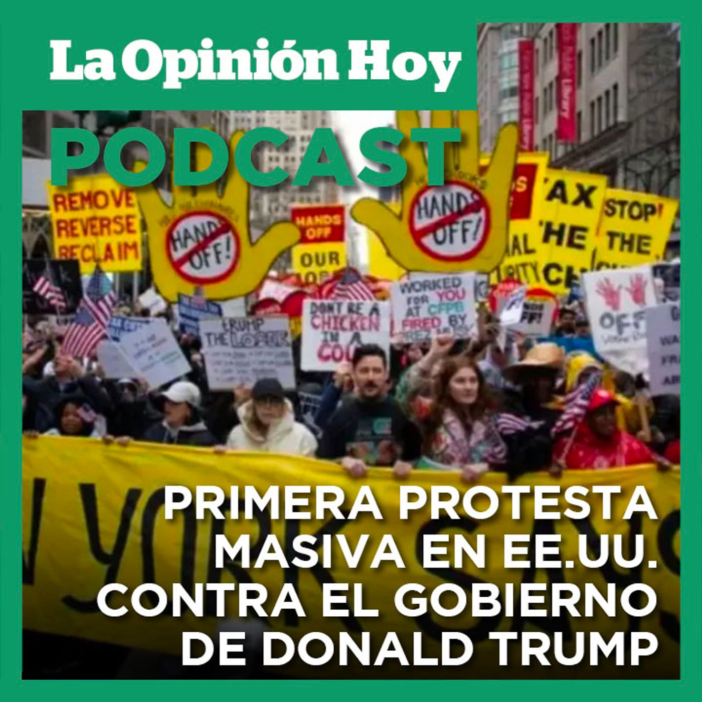 "Manos fuera", claman miles de manifestantes ante políticas de Trump.