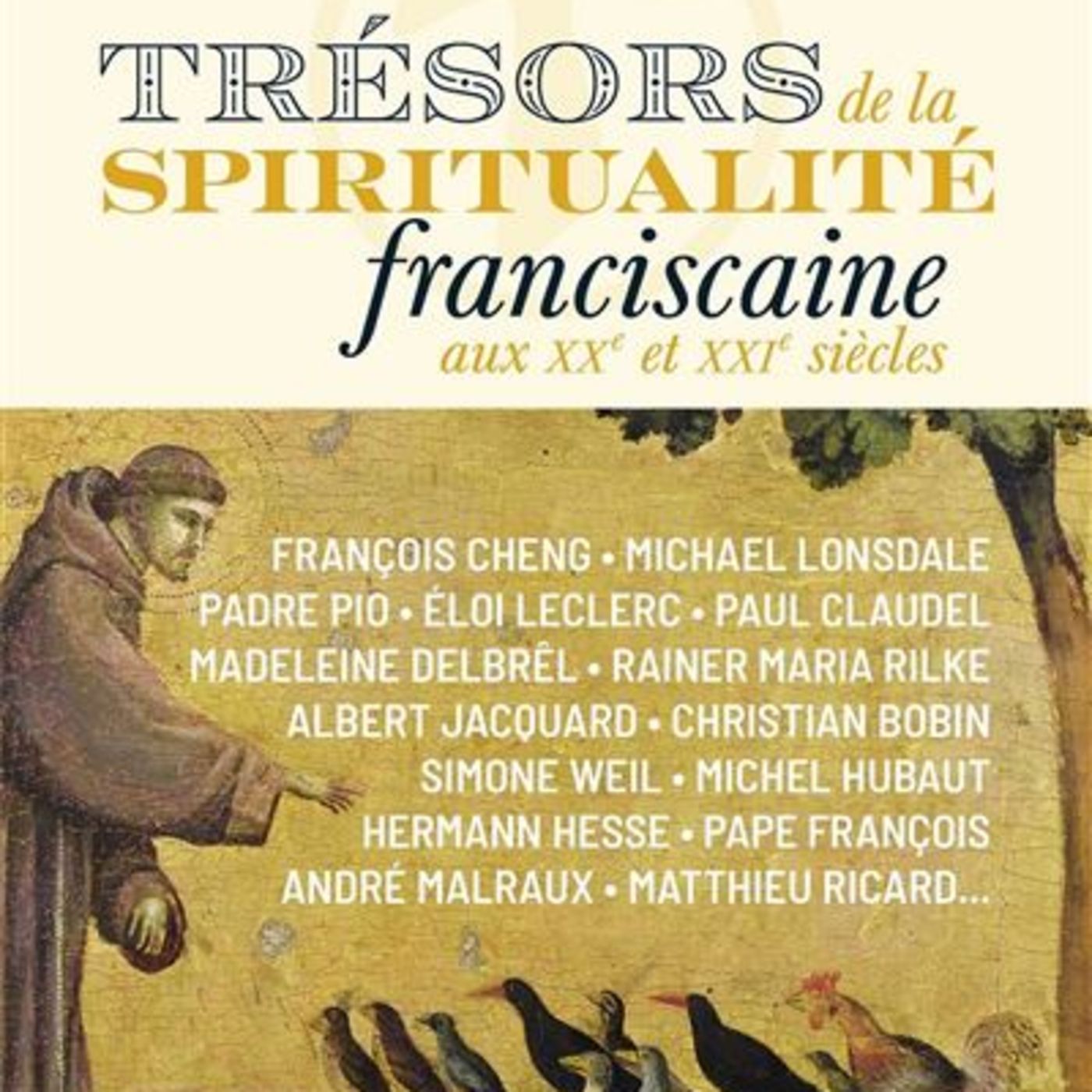Trésors de la spiritualité fransciscaine / Michel SAUQUET