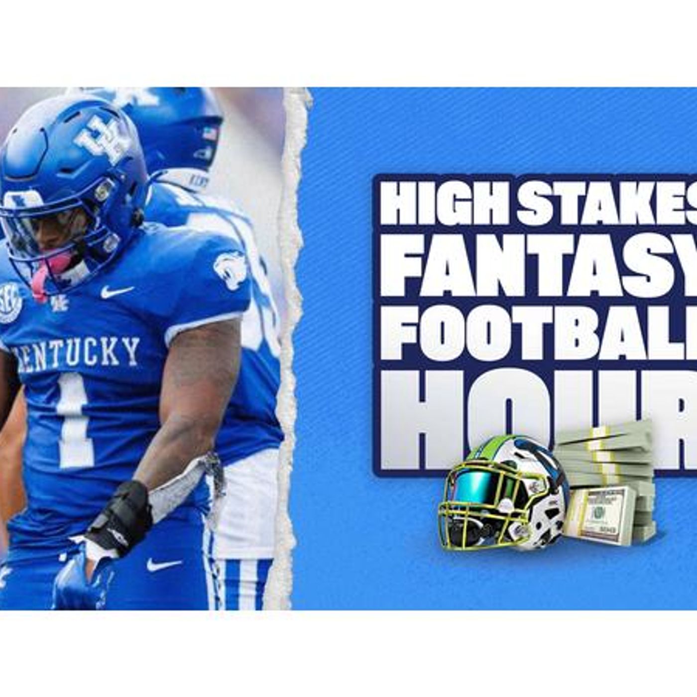 The High Stakes Fantasy Football Hour