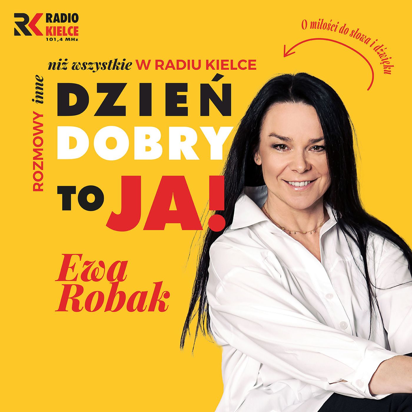 DZIEŃ DOBRY, TO JA! ROZMOWY INNE NIŻ WSZYSTKIE W RADIU KIELCE