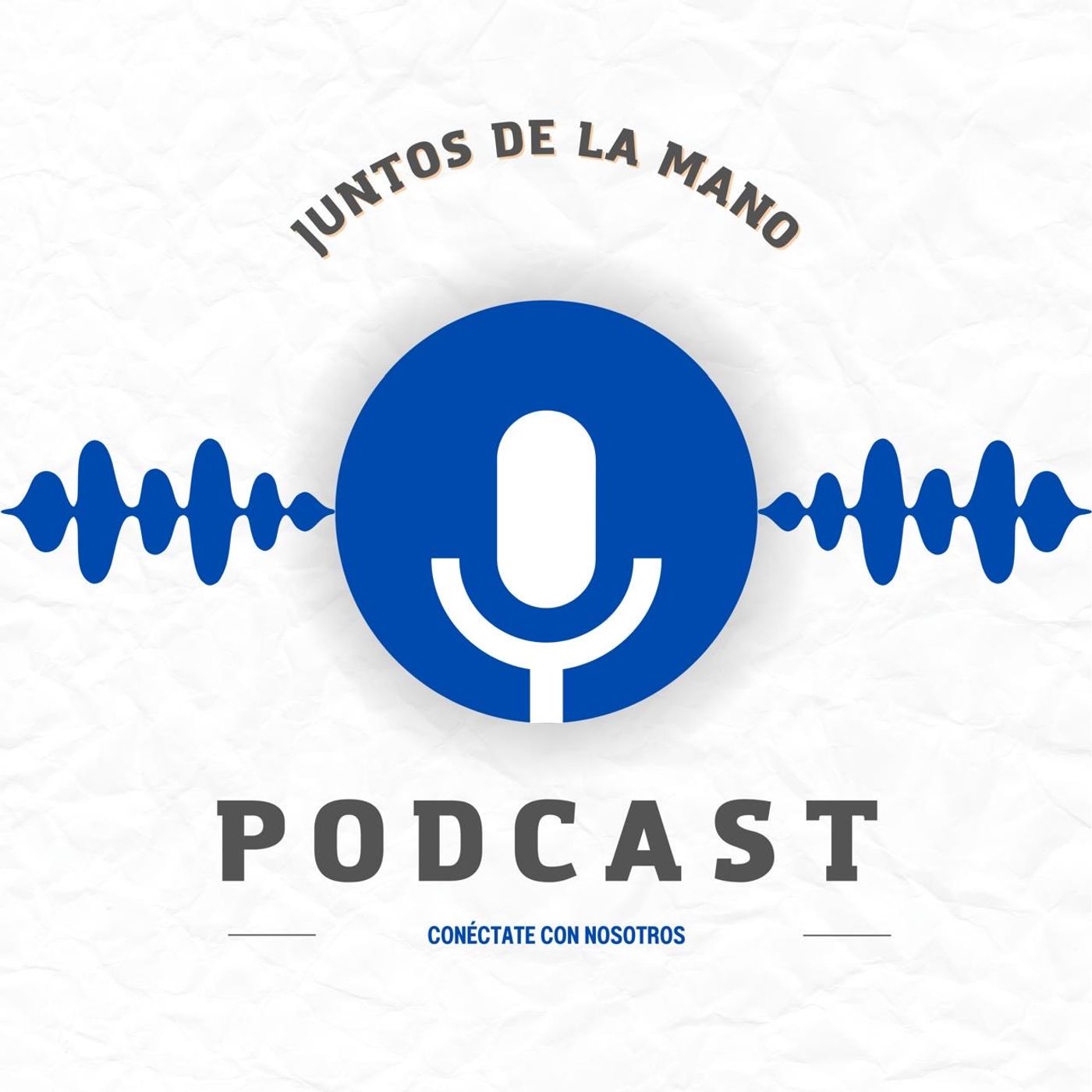 Juntos de la mano podcast artwork