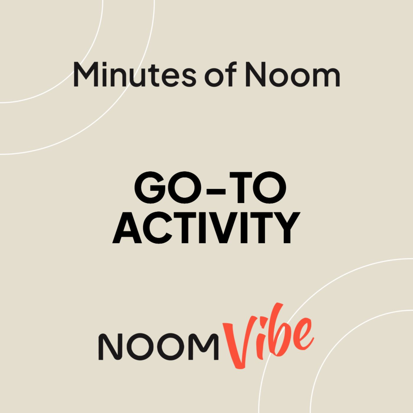 Noom Vibe Podcast (Official Podcast) - Live better. Features Interviews From the Noom Vibe Community