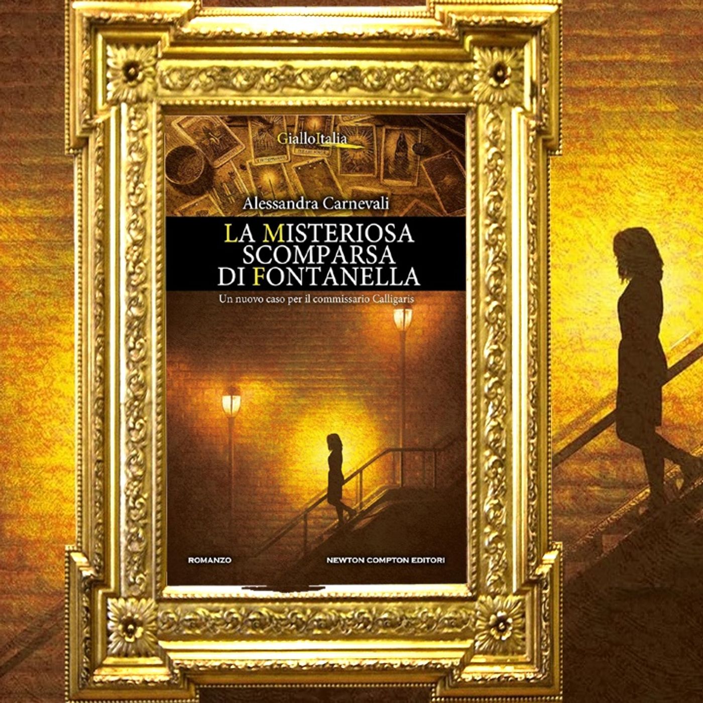 Alessandra Carnevali: "La misteriosa scomparsa di Fontanella"