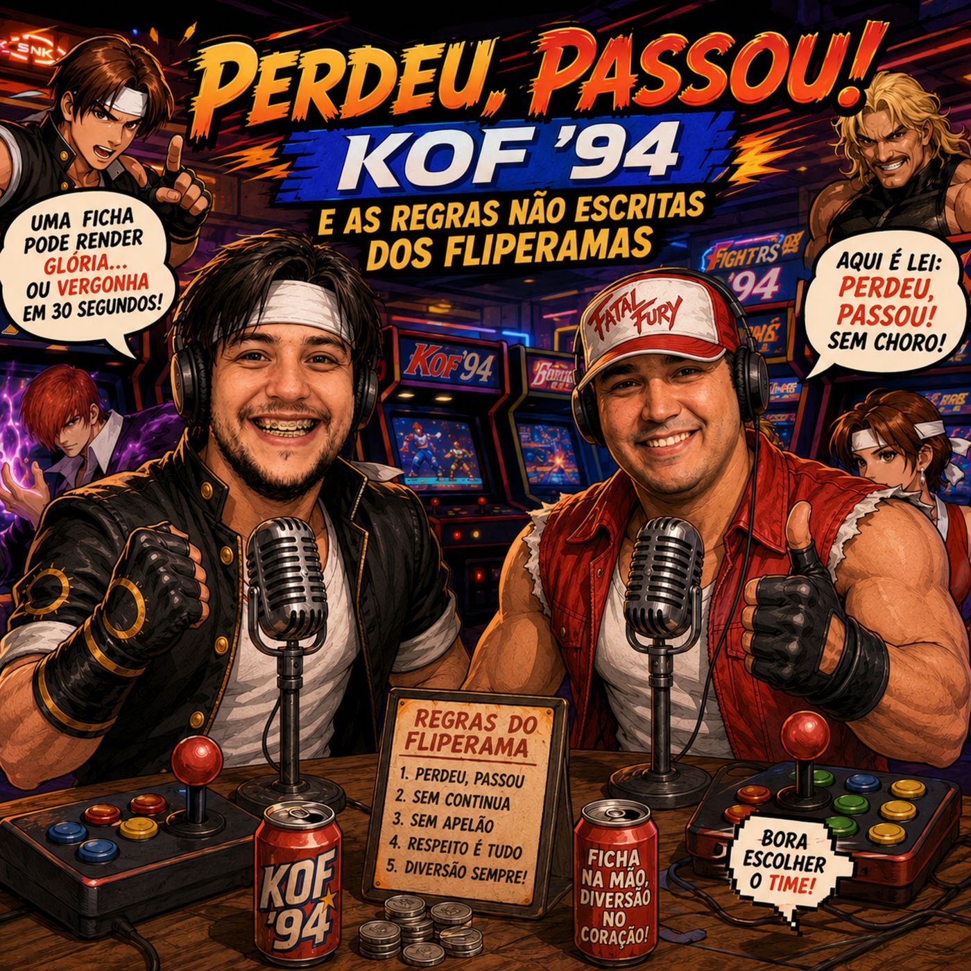 Episódio 89 ⚡ Perdeu, Passou! | KOF '94 e as Regras Não Escritas dos Fliperamas episode artwork