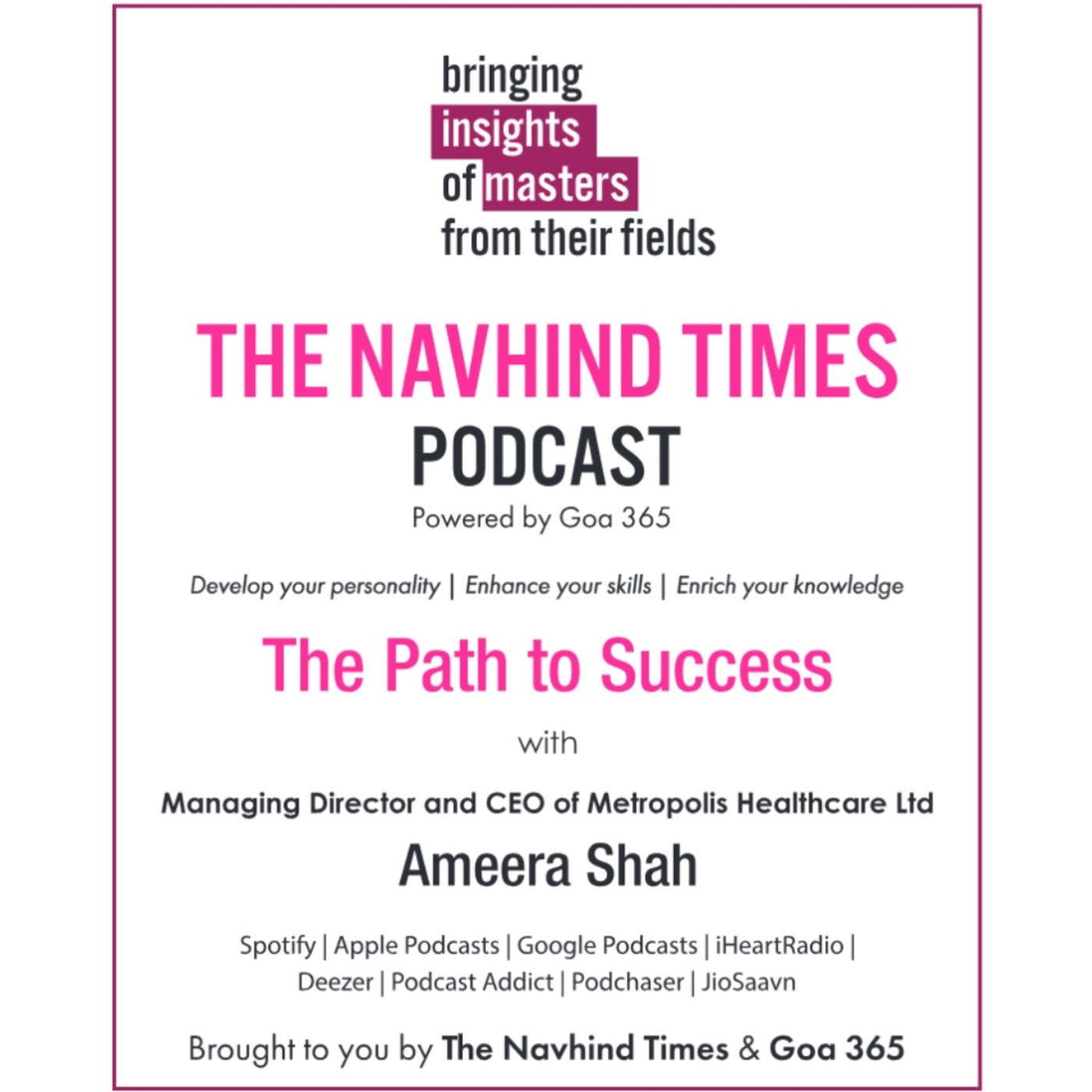 Insights of Masters - The Path to Success with Ameera Shah