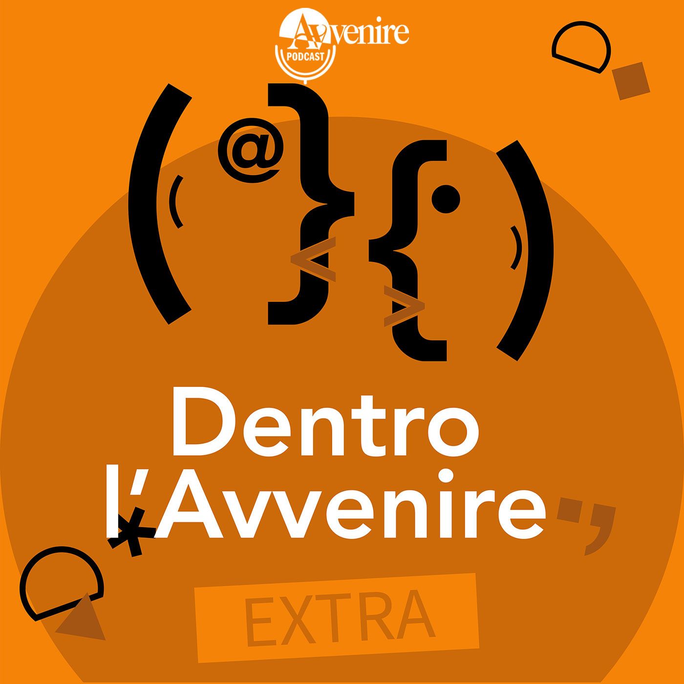 Dentro l’Avvenire - Il racconto dell\'attualità con le voci dei giornalisti