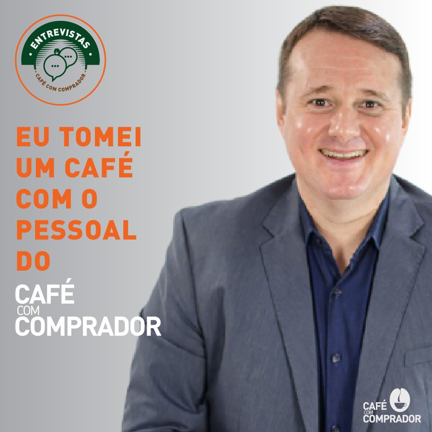 Podcast Café com Comprador