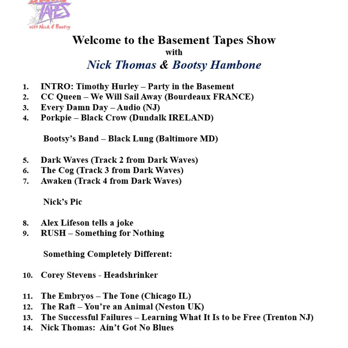 The Basement Tapes with Nick & Bootsy #591