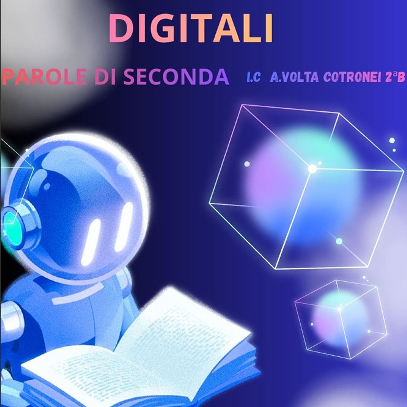 CONSAPEVOLI DIGITALI...PAROLE DI SECONDA episode artwork