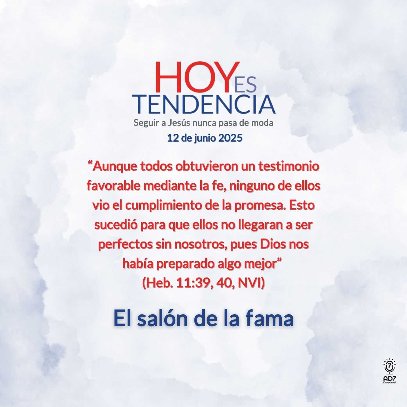 El salón de la fama ~ Devocional de Jóvenes ~ 12 de junio 2025