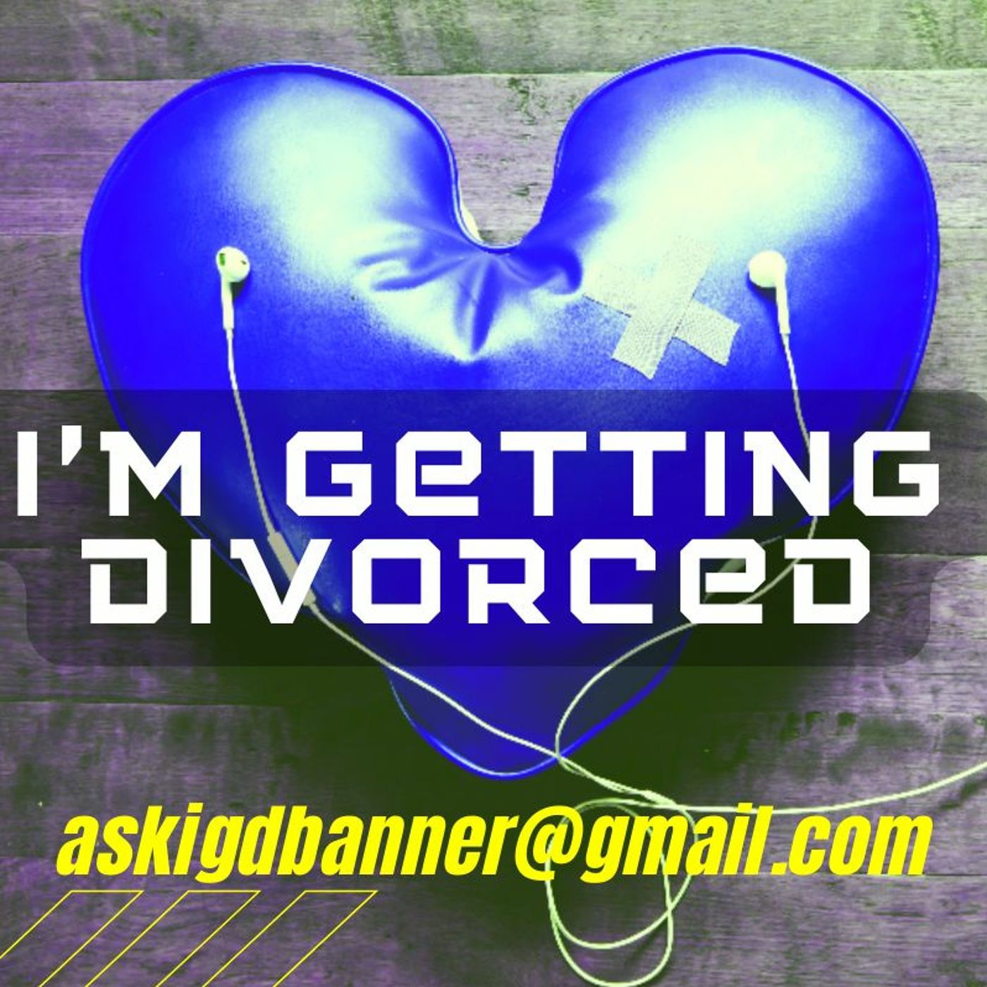I\'m Getting Divorced Podcast