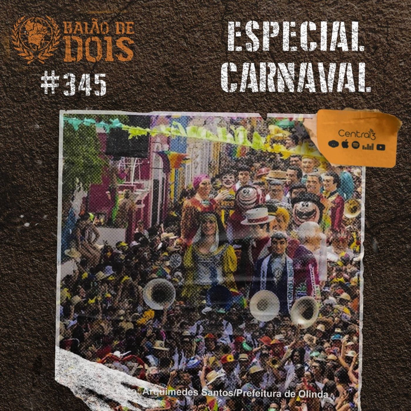 #345 - Especial Carnaval