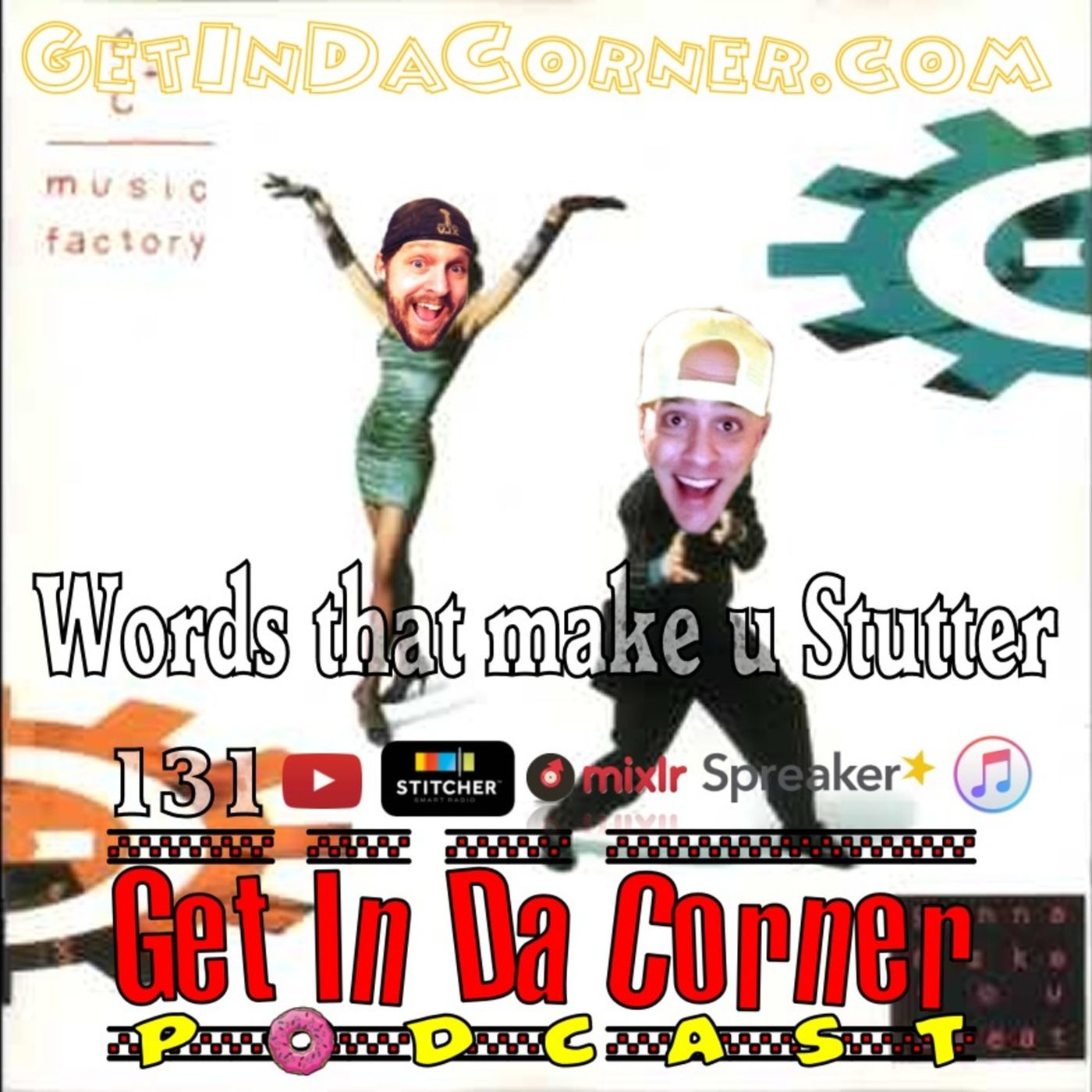 Words That Make You Stutter - GIDC 131 episode artwork