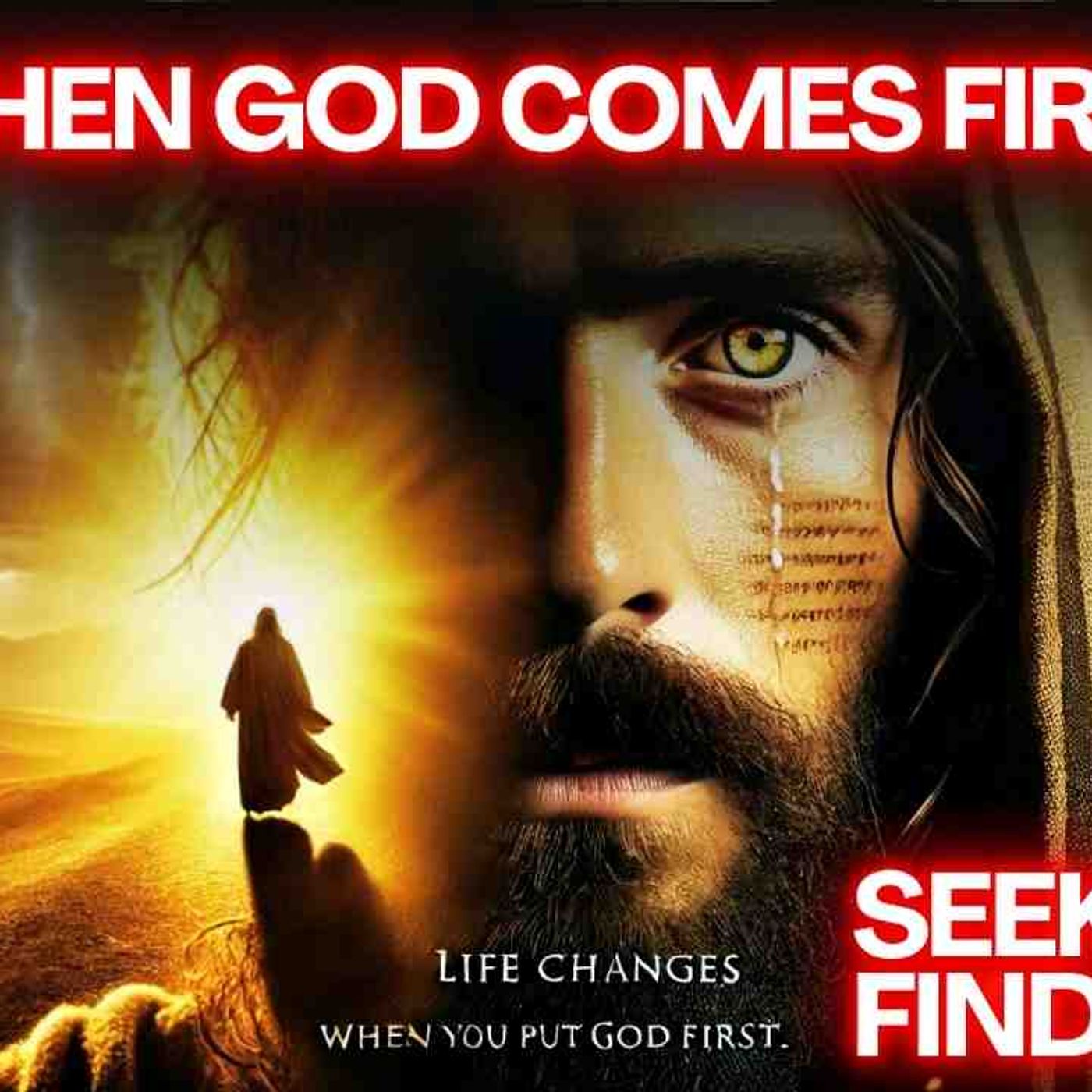 10 Things You See When You Truly Put God First