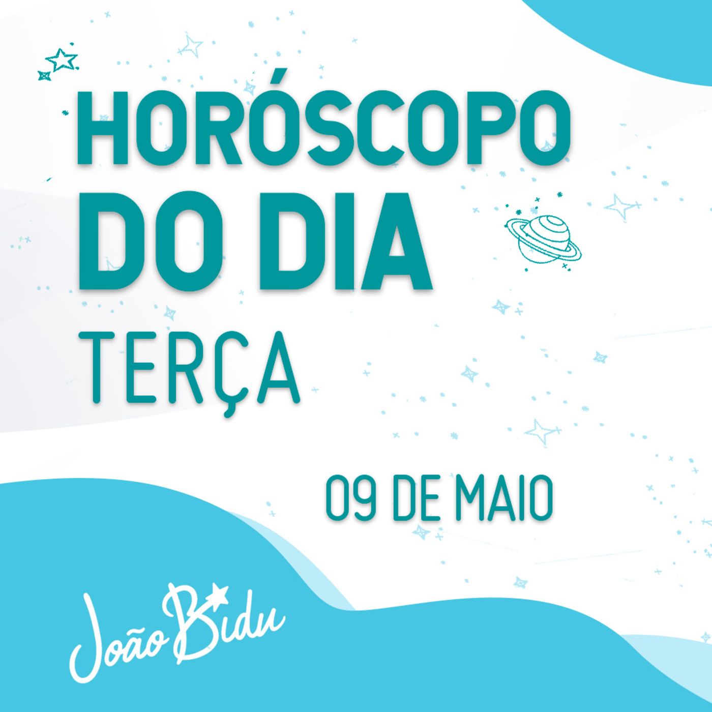 Horóscopo do Dia 09 de Maio com João Bidu - Terça episode artwork