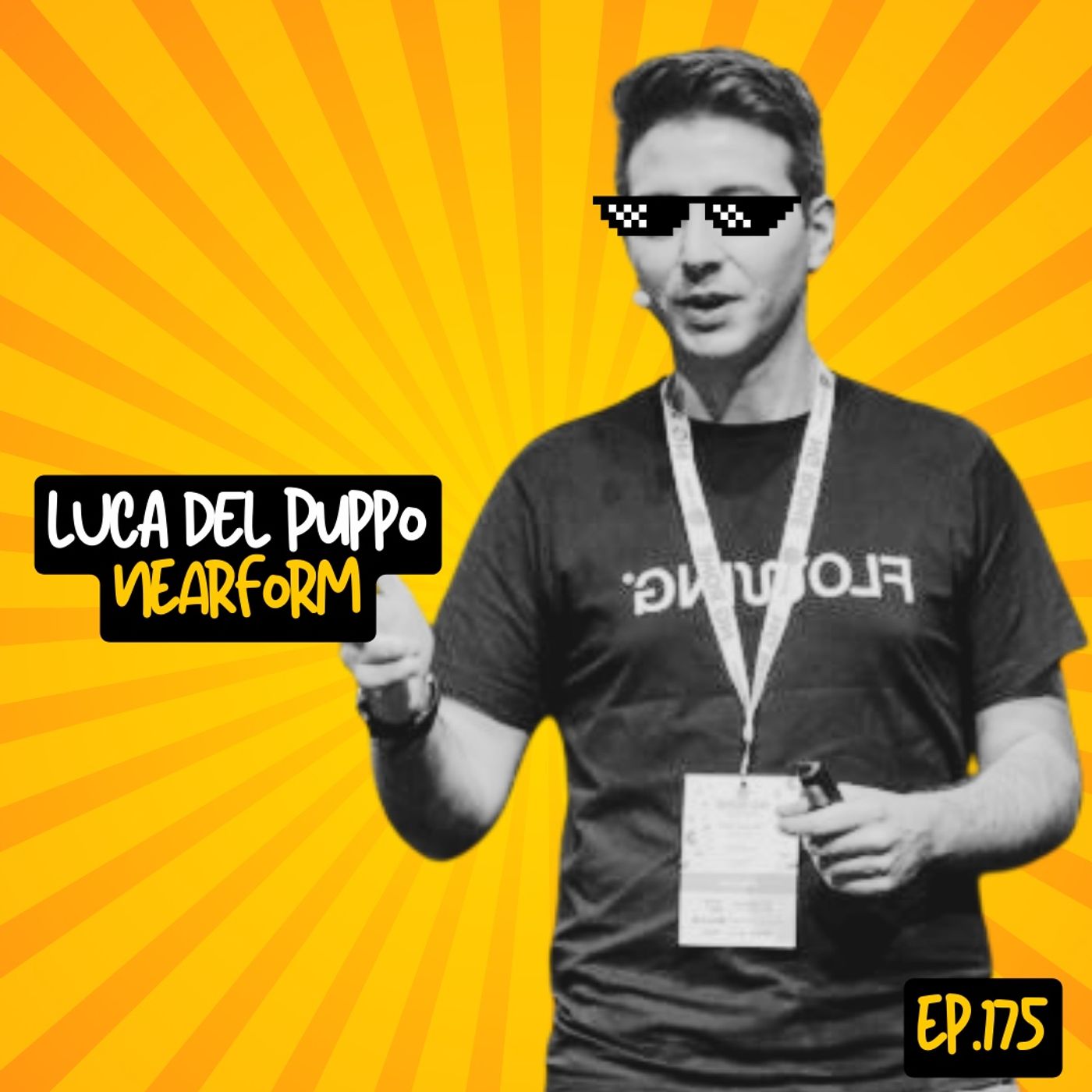 cover of episode Ep.175 - Typescript con Luca Del Puppo (Nearform)