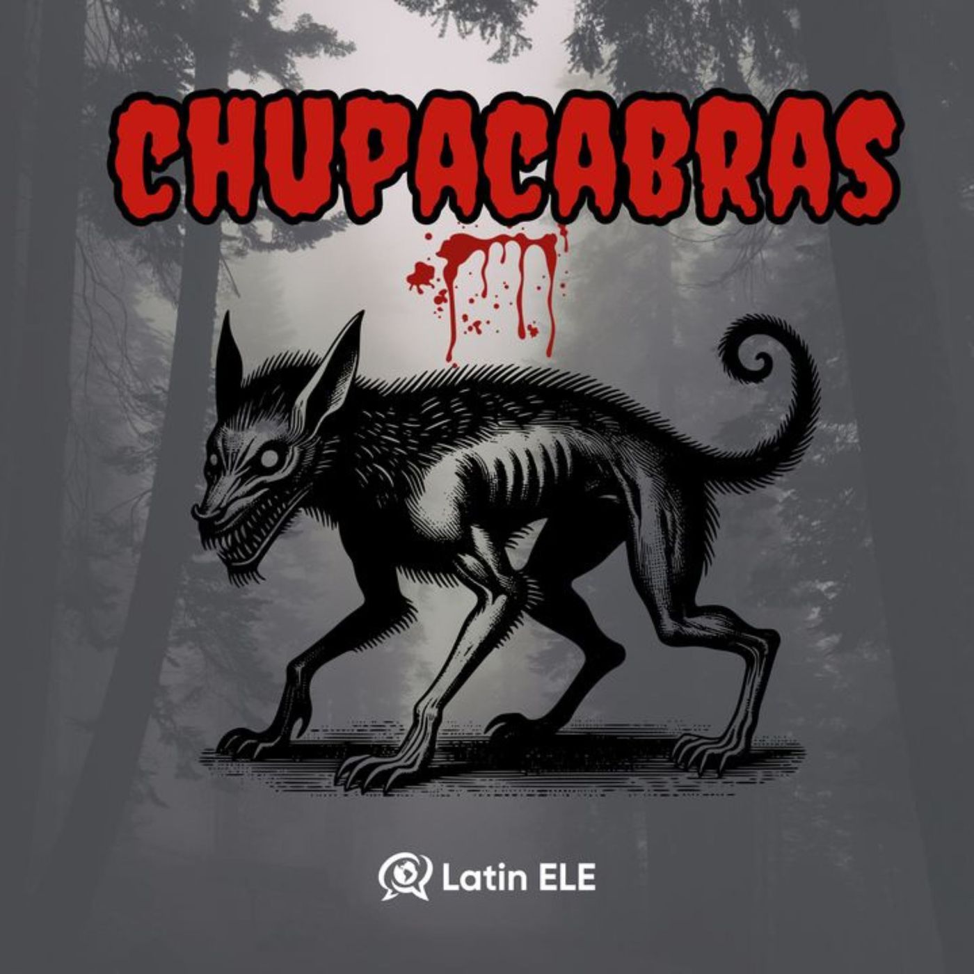 #24 - El Chupacabras (Halloween Special 🎃)