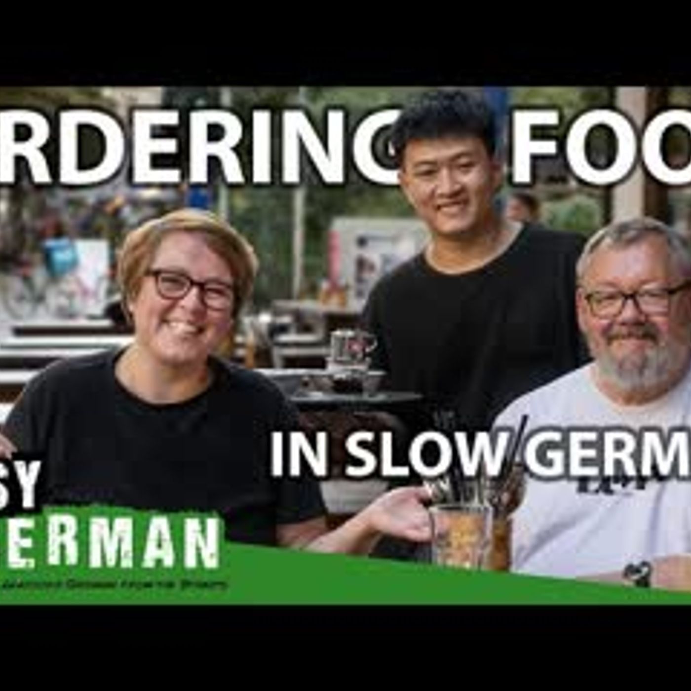 Ordering in a Restaurant in Slow German   Super Easy German 236