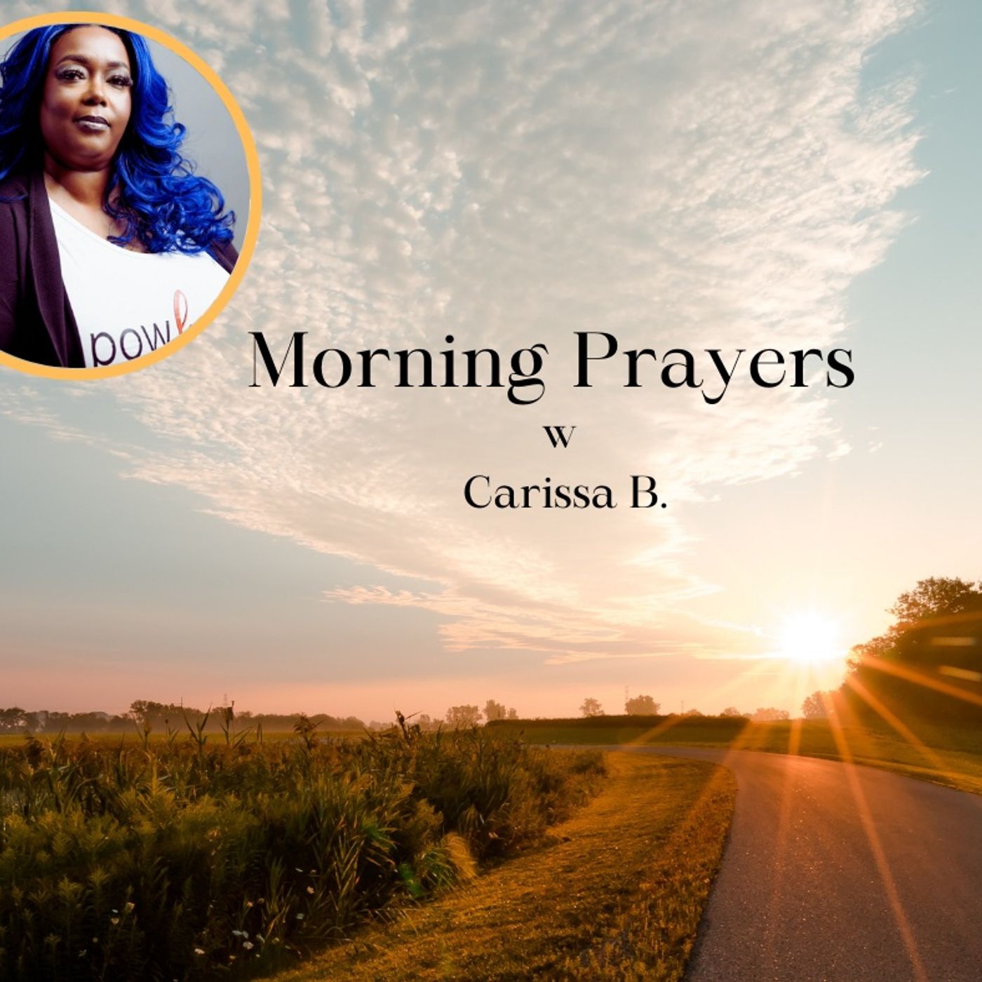 Morning Prayers w Carissa Hebrews 13:5