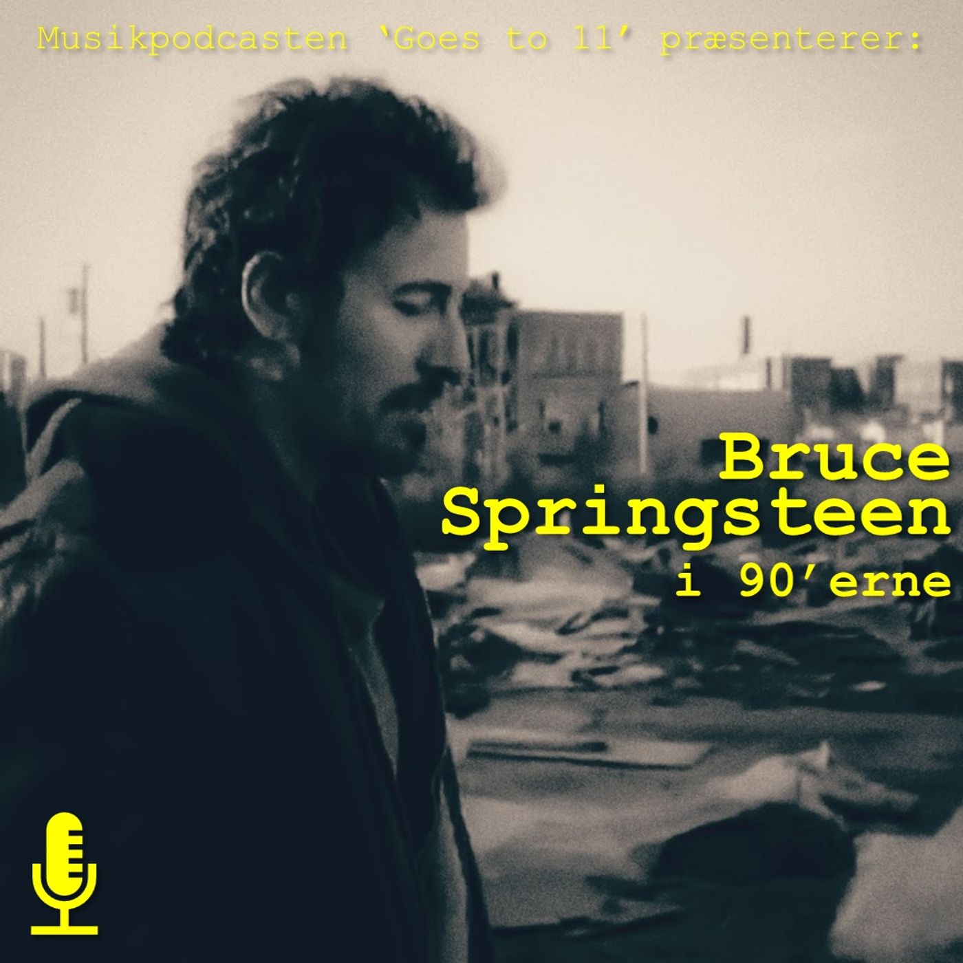069: Bruce Springsteen [Del 3: 90'erne] episode artwork