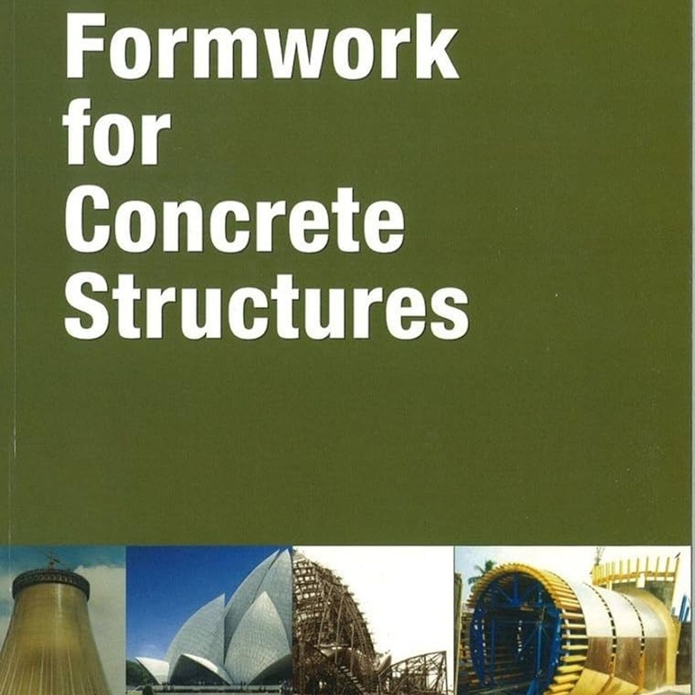 Formwork for Concrete Structures