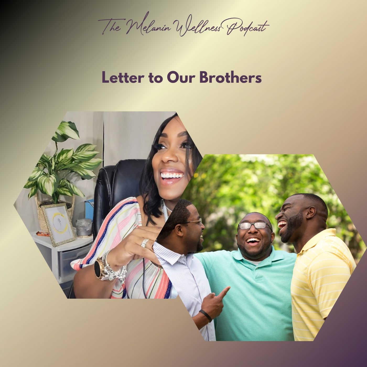 Letters to Our Brothers: A Final Note on Men’s Wellness episode artwork