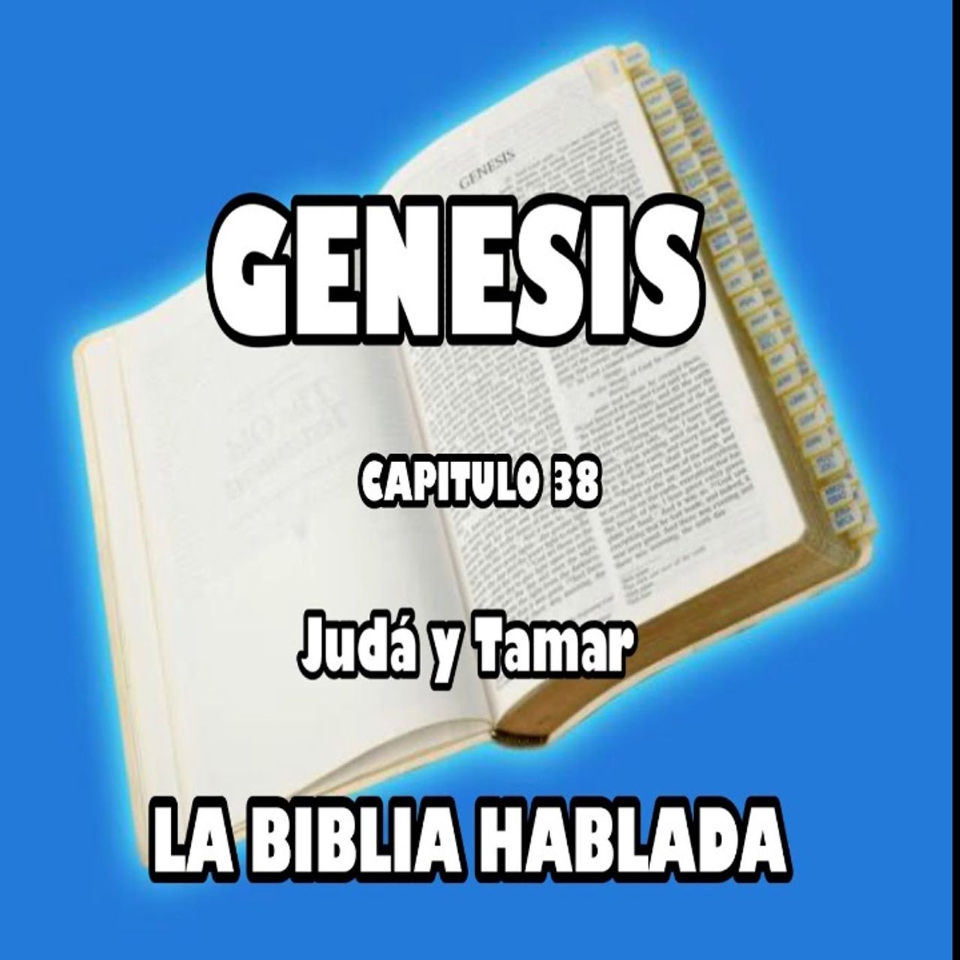 Génesis Capituló 38. Judá y Tamar episode artwork