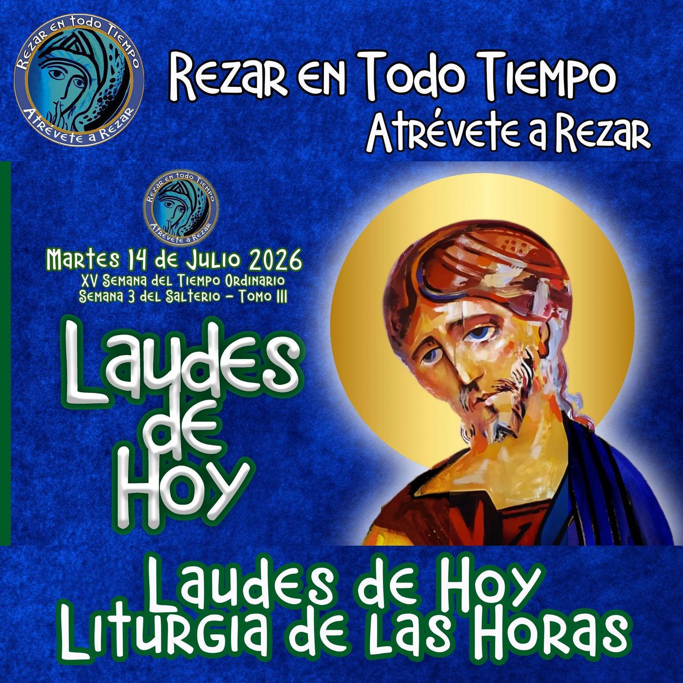 LAUDES DE HOY MARTES 14 DE JUlIO 2026. CAMINO NEOCATECUMENAL. LITURGIA DE LAS HORAS. episode artwork
