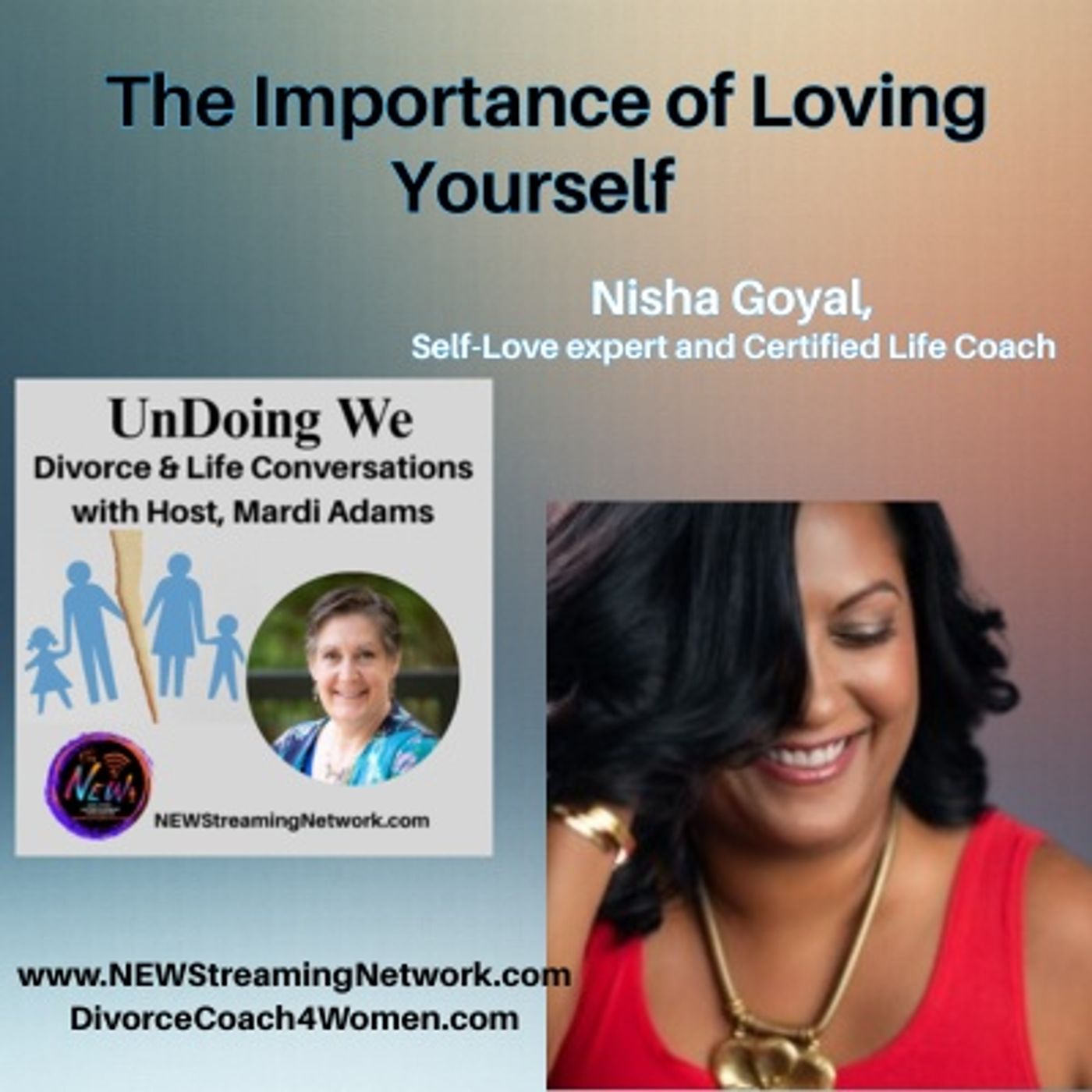 The Importance of Loving Yourself - Nisha Goyal episode artwork