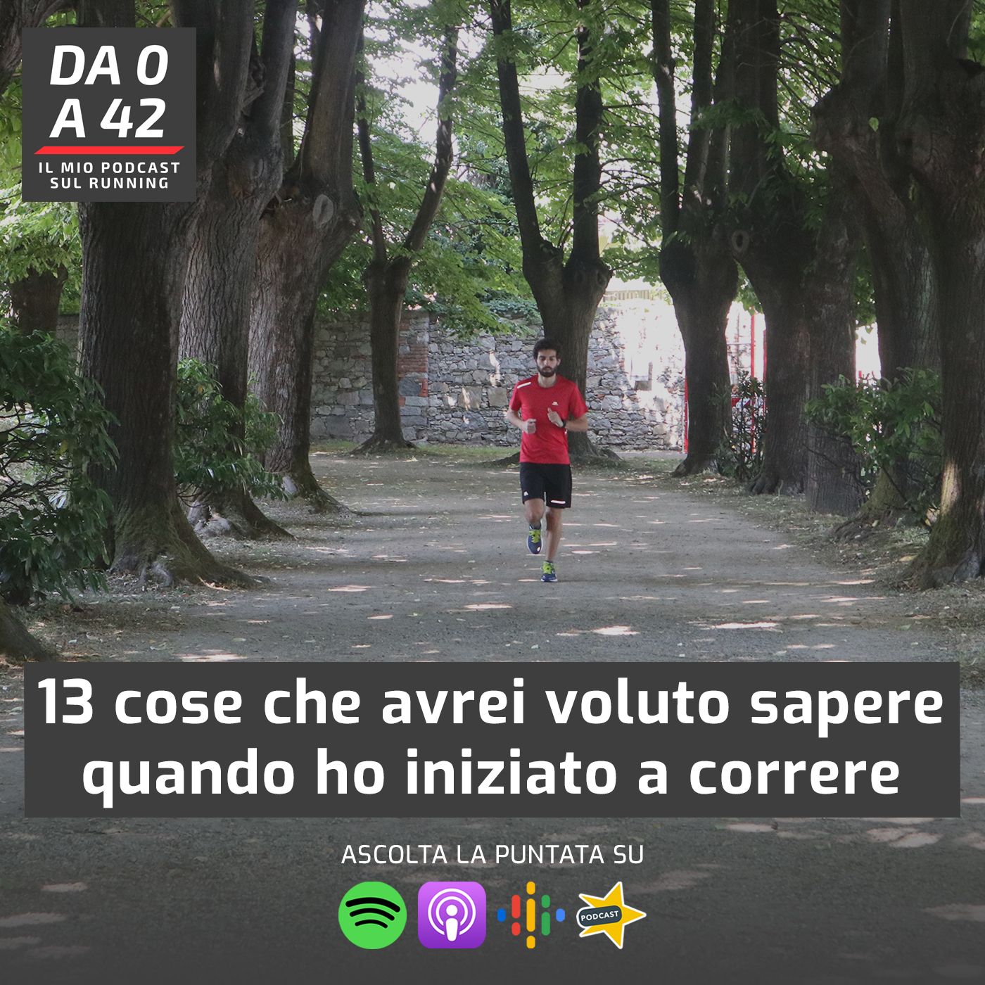 Da 0 a 42 - Il mio podcast sul running