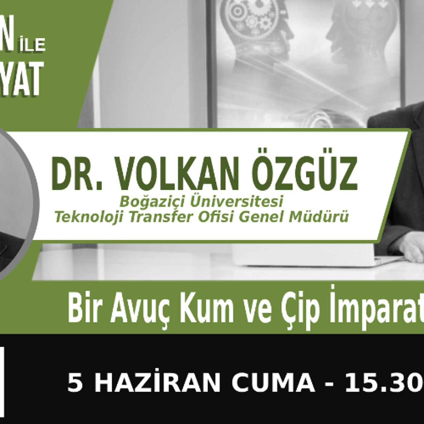 "Bir Avuç Kum ve Çip İmparatorluğu" | Bölüm588