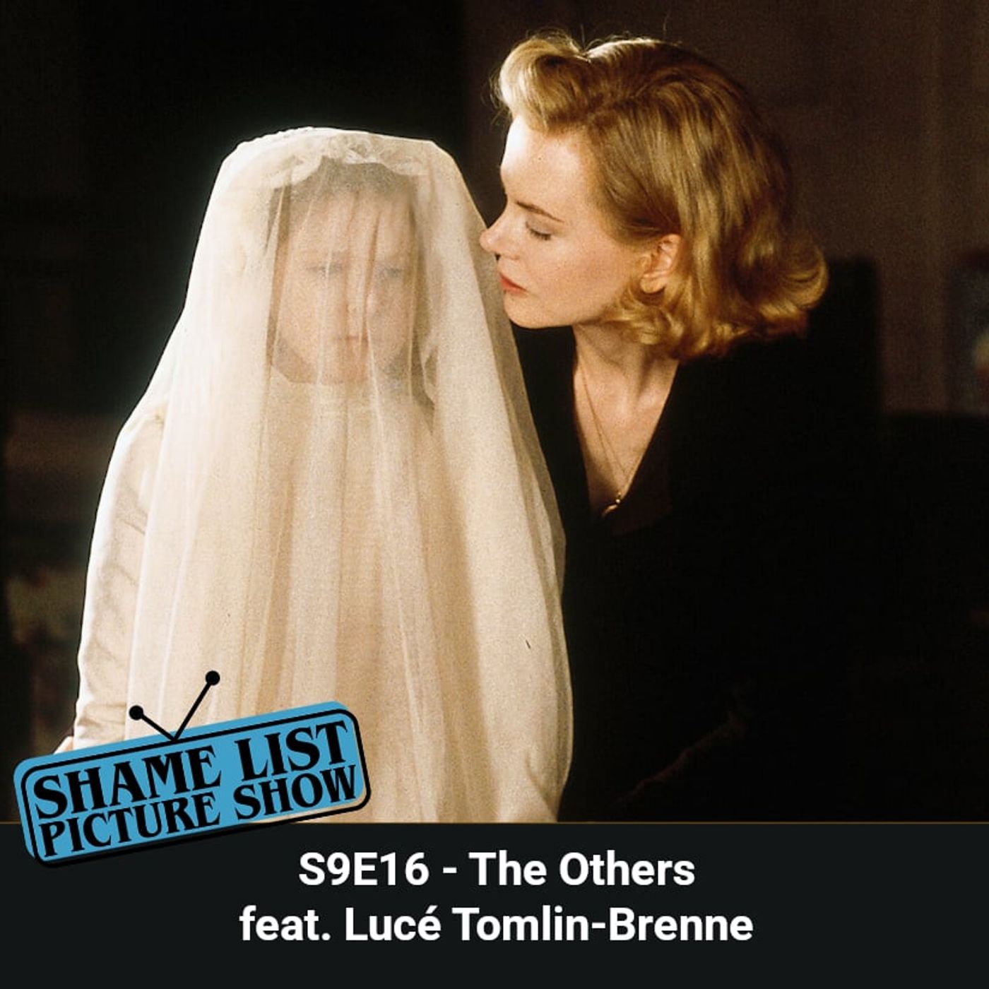Shame List Picture Show S9E16 — The Others (2001)