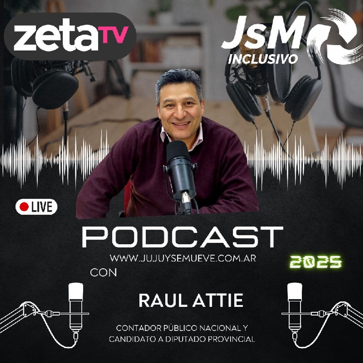Raúl Attie: “llevar lo que le interesa a la gente a la Legislatura y a los Concejos Deliberantes” episode artwork